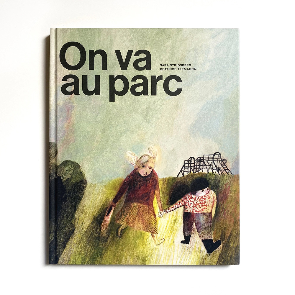 On Va Au Parc/ We Go To the Park