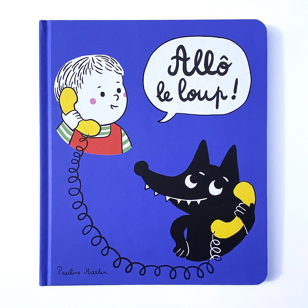Allô Le Loup !/ Hello the Wolf